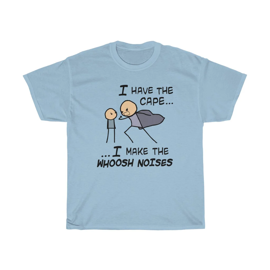 I Have the Cape Shirt